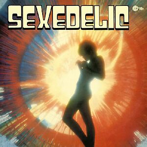 Sexedelic by Sexedelic
