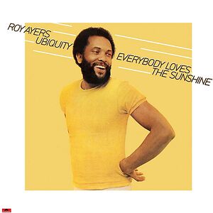 Everybody Loves The Sunshine by Roy Ayers