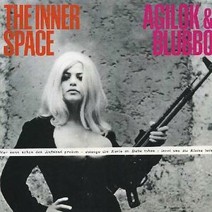 Agilok & Blubbo by Inner Space 