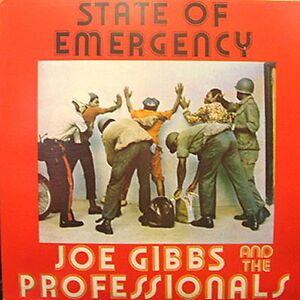 State Of Emergency by Joe Gibbs & The Professionals