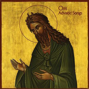Advaitic Songs by Om (US Doom Metal Band)