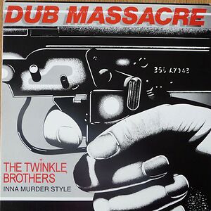 Dub Massacre by Twinkle Brothers