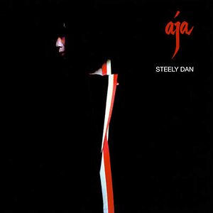 Aja by Steely Dan