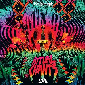 Ritual Chants - Love by Psychemagik