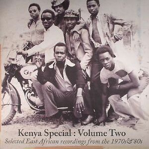 Kenya Special: Volume Two (Selected East African Recordings From The 1970s & '80s) by Various