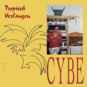 Tropisch Verlangen by Cybe