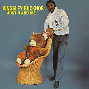 Just U And Me by Kingsley Bucknor