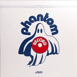 Phantom Records by I-Robots