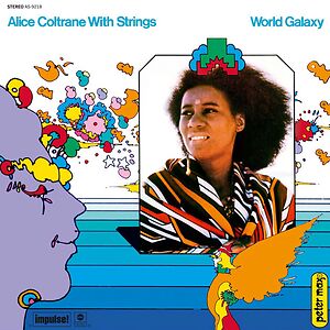 World Galaxy by Alice Coltrane
