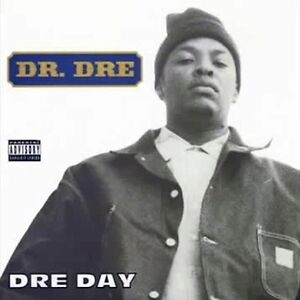 Dre Day by Dr. Dre
