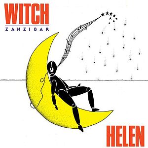 Witch / Zanzibar by Helen 