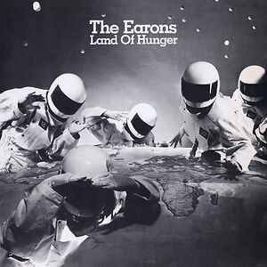 Land Of Hunger by The Earons