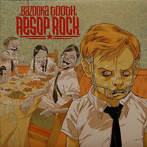 Bazooka Tooth by Aesop Rock