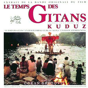 Le Temps Des Gitans / Kuduz by Goran Bregovi?