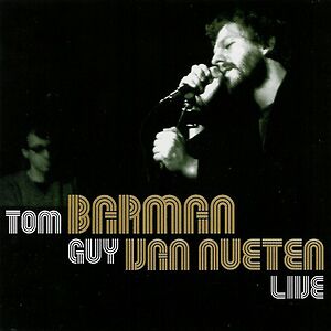 Live by Tom Barman