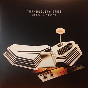 Tranquility Base Hotel + Casino by Arctic Monkeys