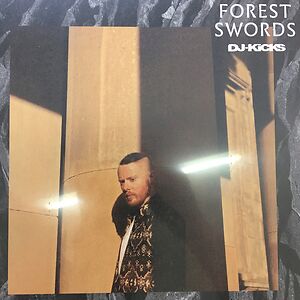 DJ-Kicks by Forest Swords