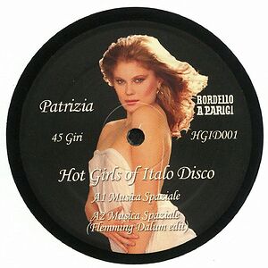 Hot Girls Of Italo Disco by Patrizia Pellegrino