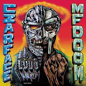 Czarface Meets Metal Face by MF DOOM / Czarface
