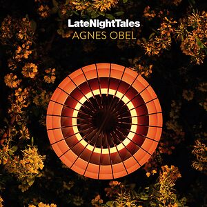 LateNightTales by Agnes Obel