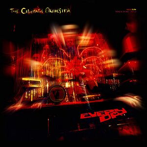 Every Day by The Cinematic Orchestra