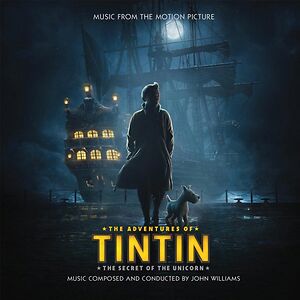The Adventures Of Tintin (The Secret Of The Unicorn) (Music From The Motion Picture) by John Williams