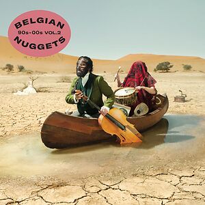 Belgian Nuggets 90s-00s, Vol. 2 by Various