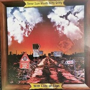 With Lots Of Sign by Tenor Saw