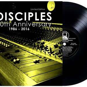 The Disciples 30th Anniversary 1986-2016 by The Disciples