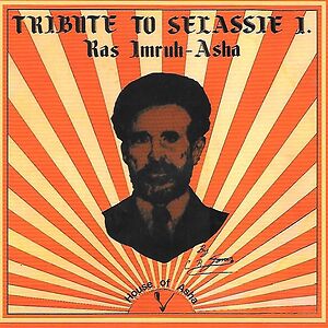 Tribute To Selassie I by Ras Imru