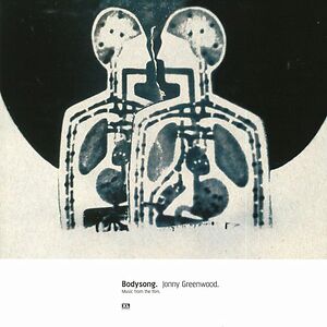 Bodysong by Jonny Greenwood