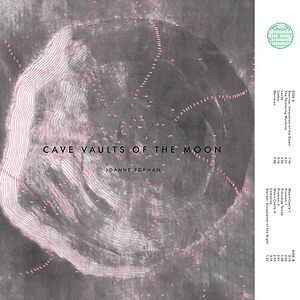 Cave Vaults Of The Moon by Joanne Forman