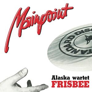 Alaska Wartet / Frisbee by Mainpoint