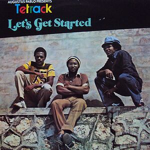 Let's Get Started by Tetrack