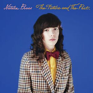 The Future And The Past by Natalie Prass