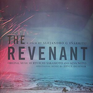 The Revenant (Original Motion Picture Soundtrack) by Ryuichi Sakamoto