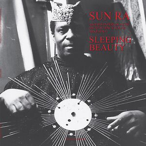 Sleeping Beauty by The Sun Ra Arkestra