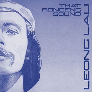 That Rongeng Sound by Leong Lau