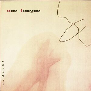 No Doubt by One Tongue