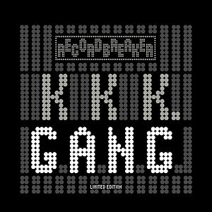 KKK. by G.A.N.G.