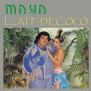 Lait De Coco by Maya