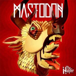 The Hunter by Mastodon