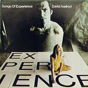 Songs Of Experience by David Axelrod