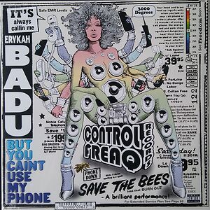 But You Caint Use My Phone by Erykah Badu