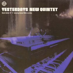 Bomb Shelter EP by Yesterdays New Quintet