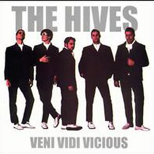 Veni Vidi Vicious by The Hives