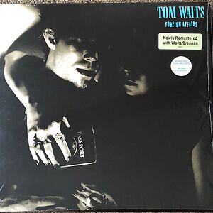 Foreign Affairs by Tom Waits