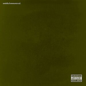 Untitled Unmastered. by Kendrick Lamar