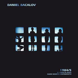1984/5 Il Ladro Di Anime - Diario Segreto Contraffatto by Daniel Bacalov