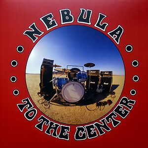 To The Center by Nebula